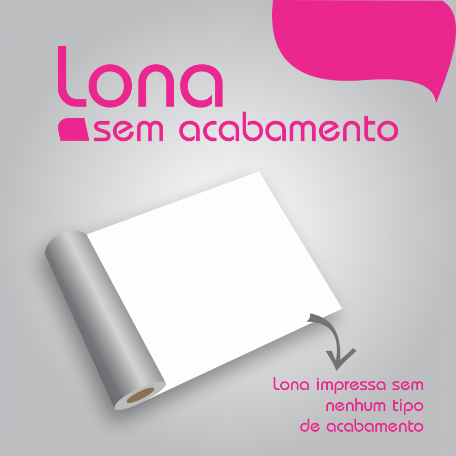 Lona Impressa 380g m² Lona 4x0 Brilho Sem Acabamento - GRAFICA